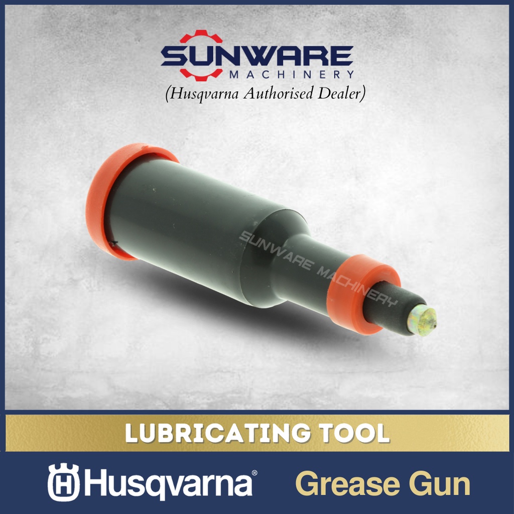 HUSQVARNA Grease Gun Lubricating Tool for Chainsaw Shopee Malaysia