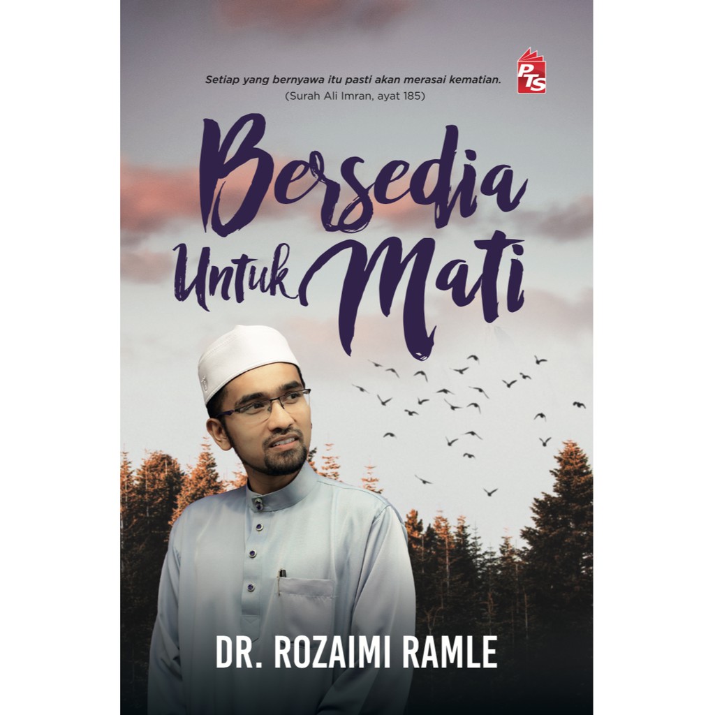 BERSEDIA UNTUK MATI (DR. ROZAIMI RAMLE) Shopee Malaysia