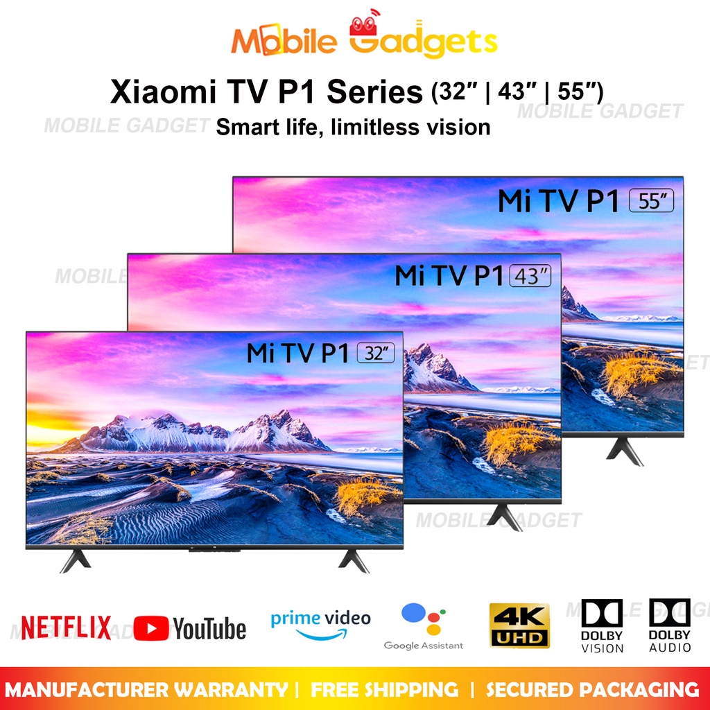 Xiaomi Smart TV P1 32″/ 43″/ 55″ Original Malaysia New Set 2 Year Warranty Shopee Malaysia