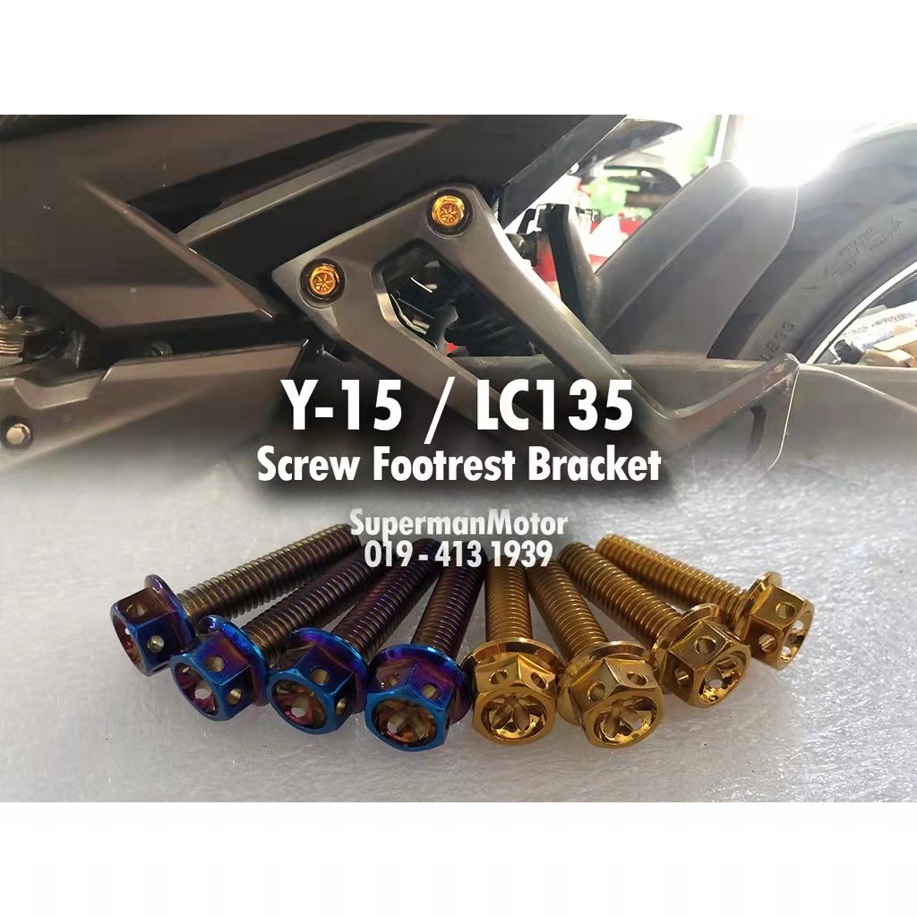 Screw Footrest Bracket Skru Footrest Bracket Yamaha Y15 V1 V2 / LC 135