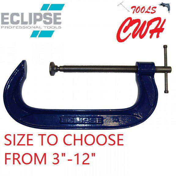 3" 4" 6" 8" 10" 12" ECLIPSE G CLAMP C CLAMPS WOOD HOLDING TOOL CLAMPING