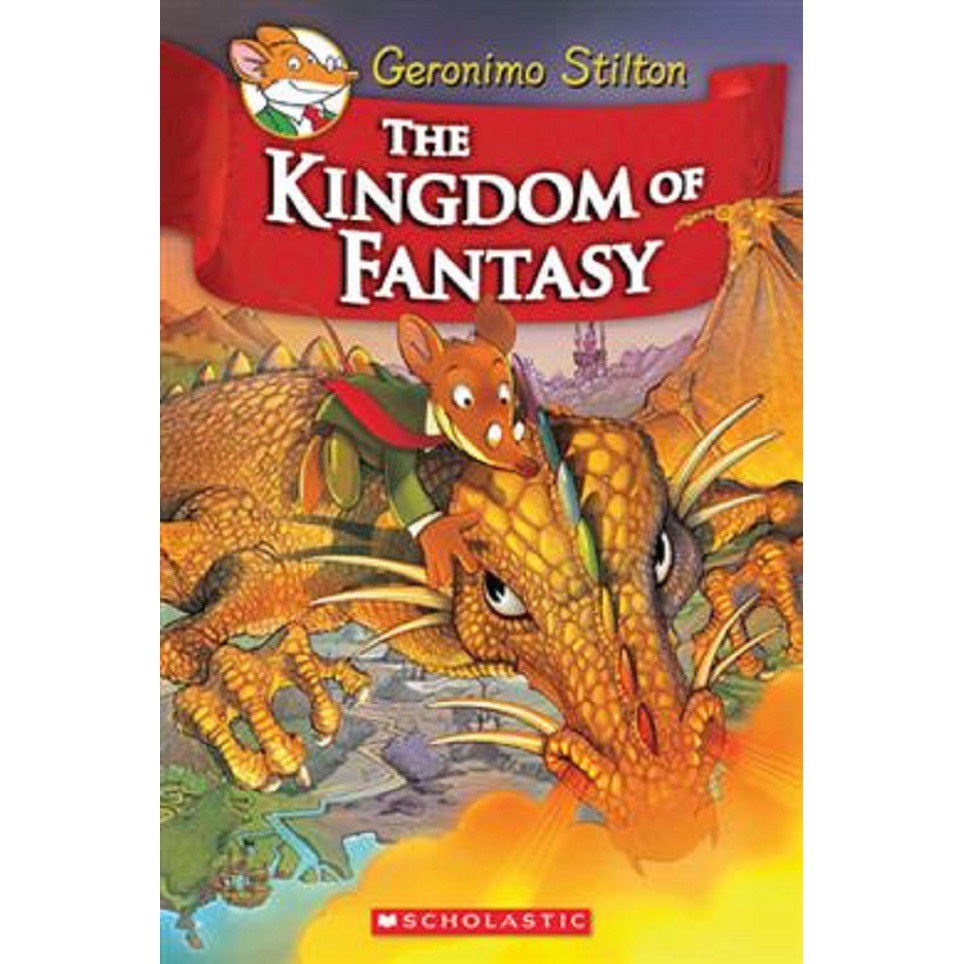 Geronimo Stilton Kingdom of Fantasy 1 The Kingdom of Fantasy (ISBN