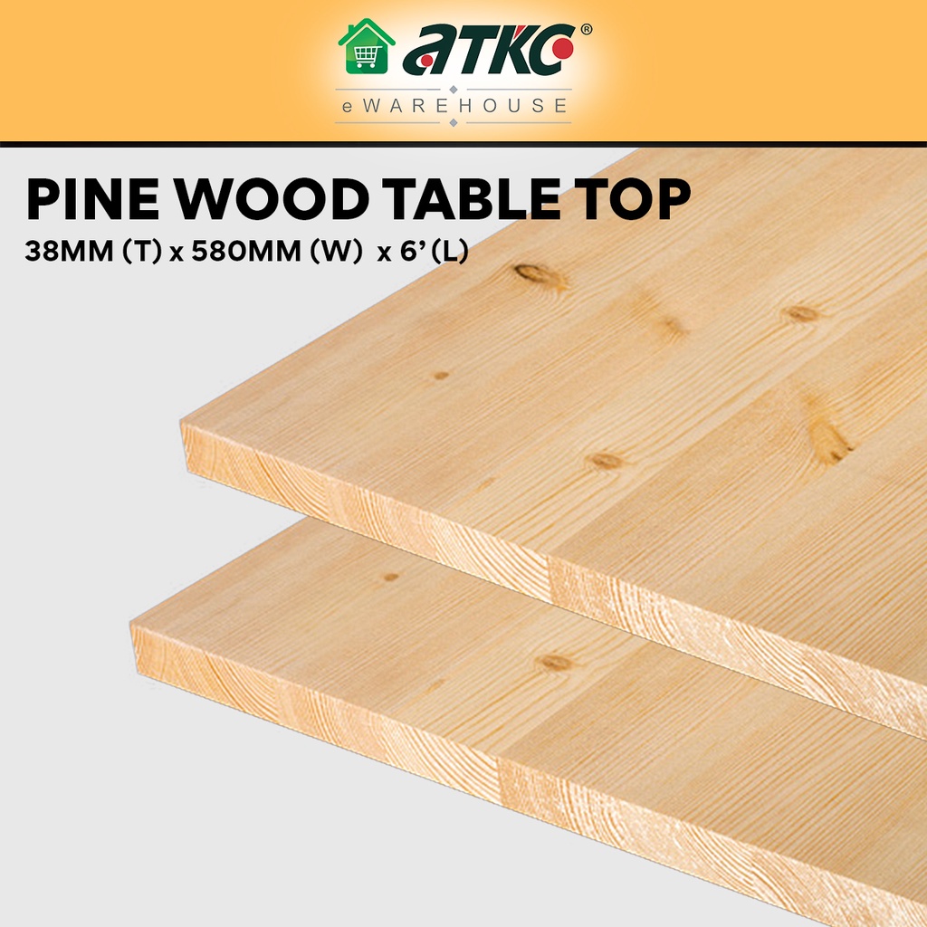 Kayu Pine Wood Timber Table Top Siap Ketam 34MM (T) x 580MM (W) x