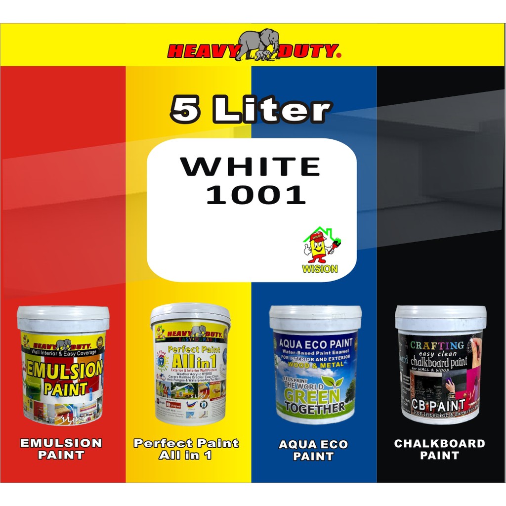 ( 5 LITER ) WHITE 1001 / HEAVY DUTY ( EMULSION PAINT / PERFECT PAINT