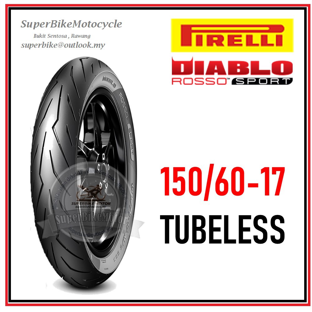 PIRELLI Diablo Rosso Sport 150/6017 Tubeless Motorcycle Tyre Shopee