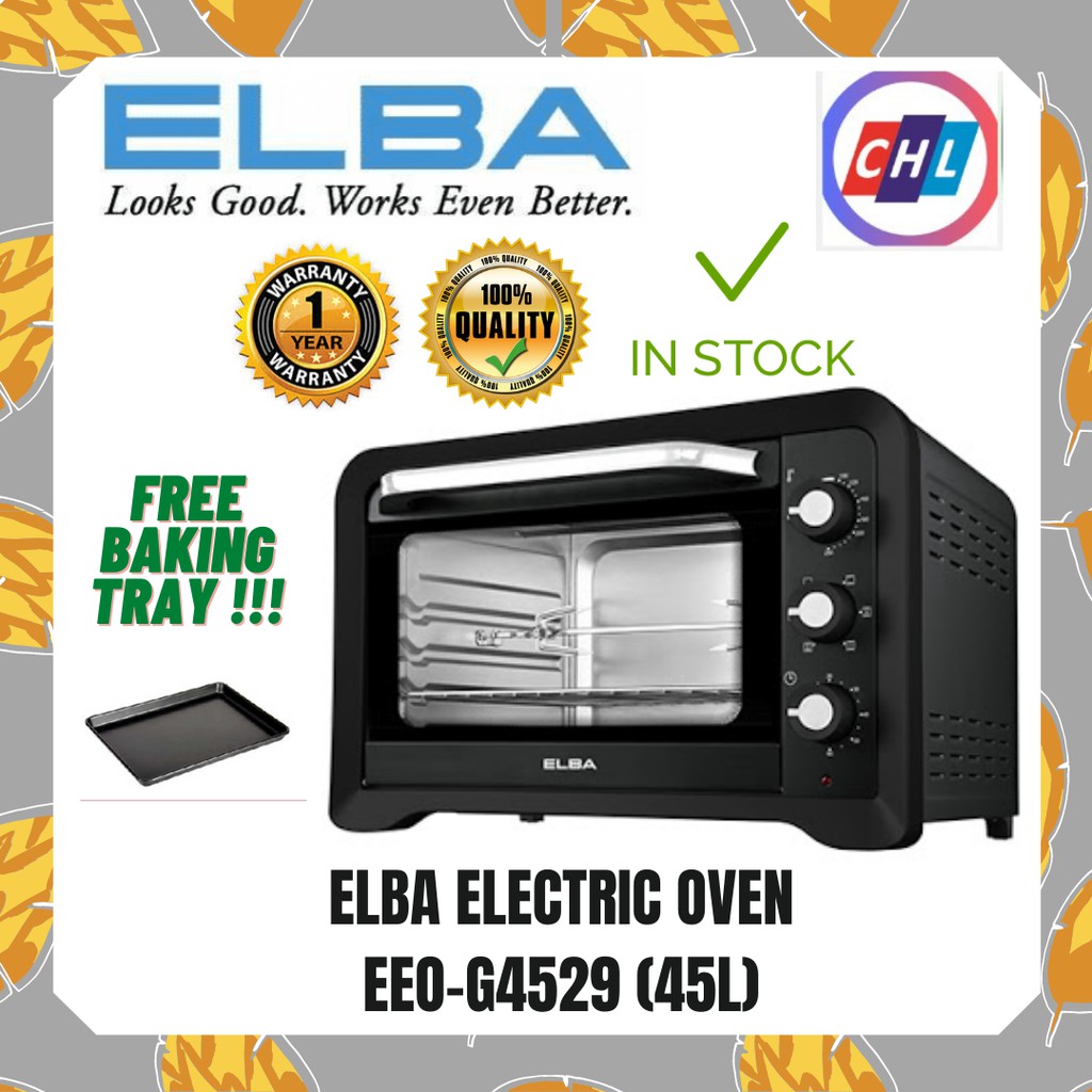 Elba Electric Oven EEOG4529 (45L) Elba Warranty Malaysia Shopee