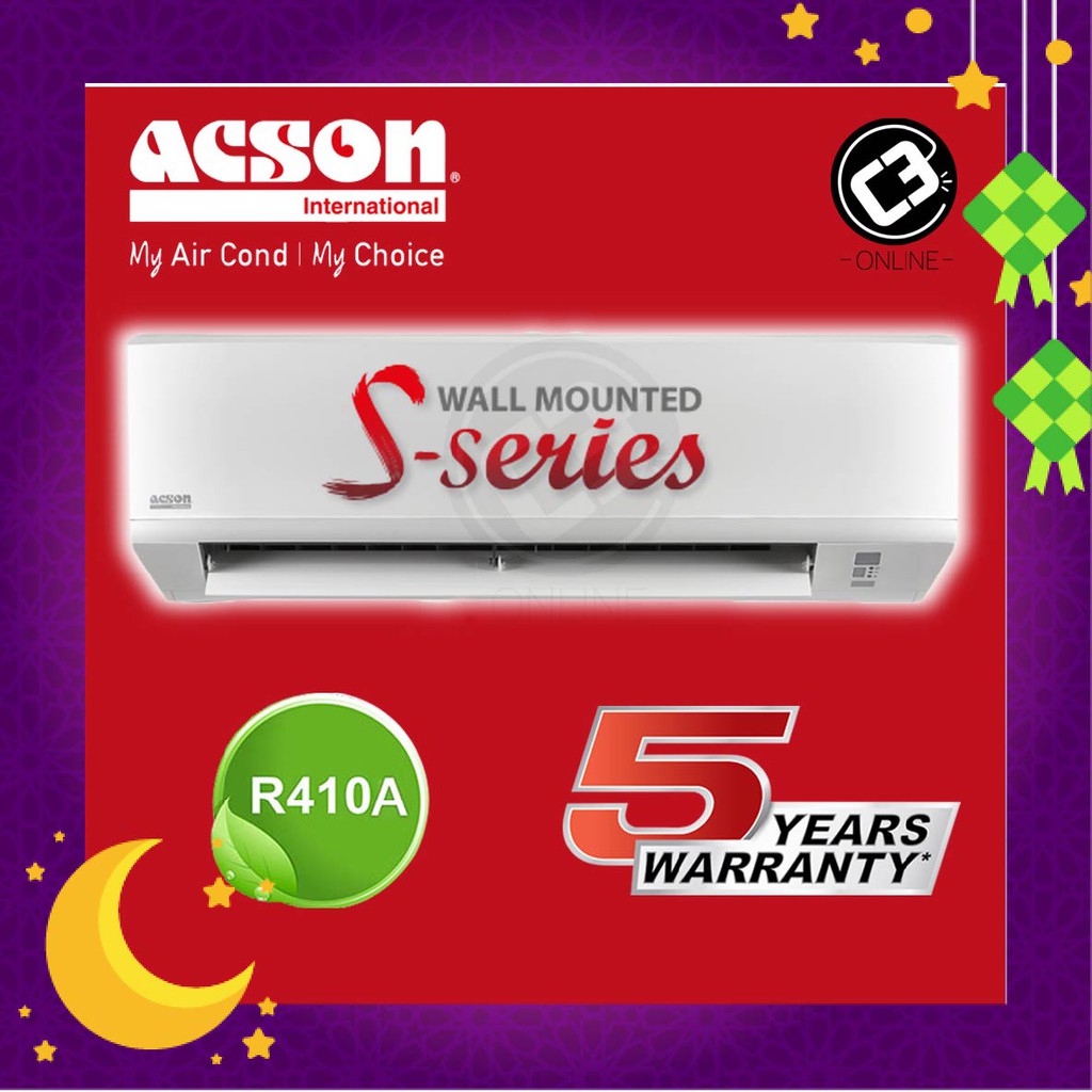 Acson 1.0HP 1.5HP 2.0HP 2.5HP Aircond S Series Non Inverter (R410A