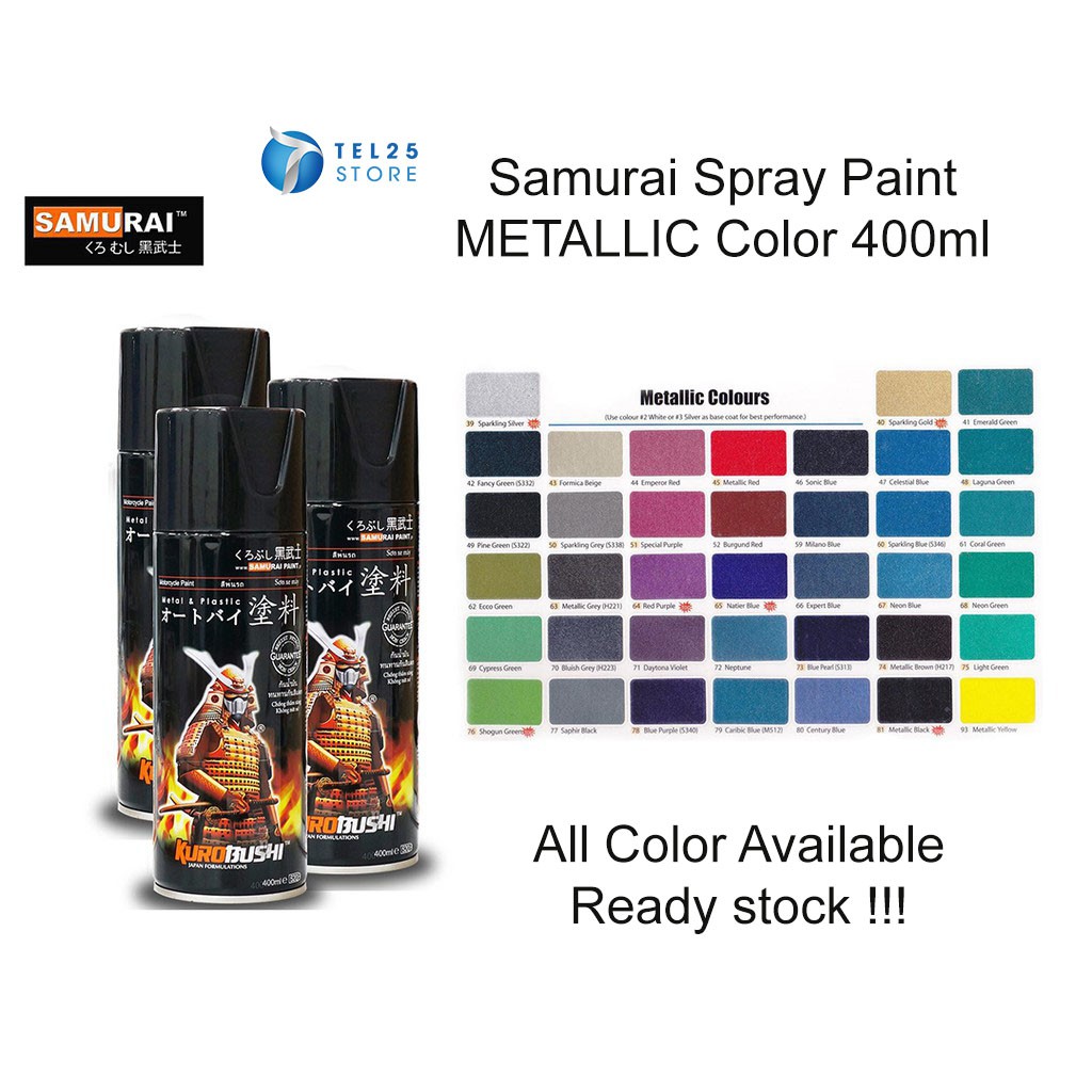[ 1 UNIT ] Part 1 Samurai Spray Paint METALLIC Color 400ml part 1