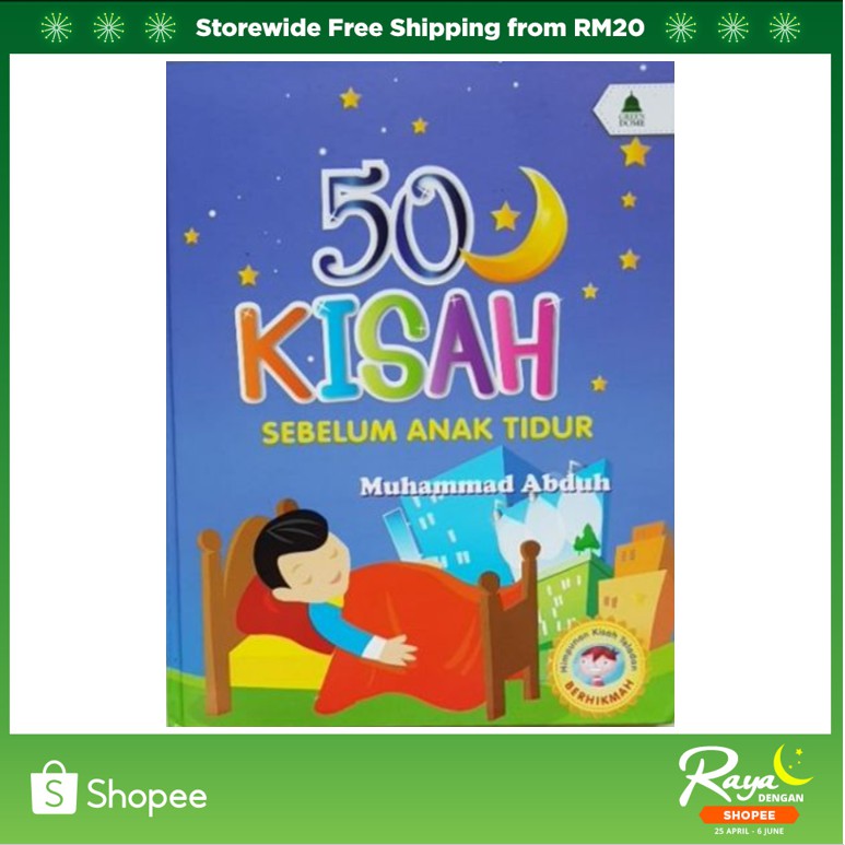 Buku Cerita Islam Untuk KanakKanak 50 Kisah Sebelum Anak Tidur Muhammad Abduh Shopee Malaysia