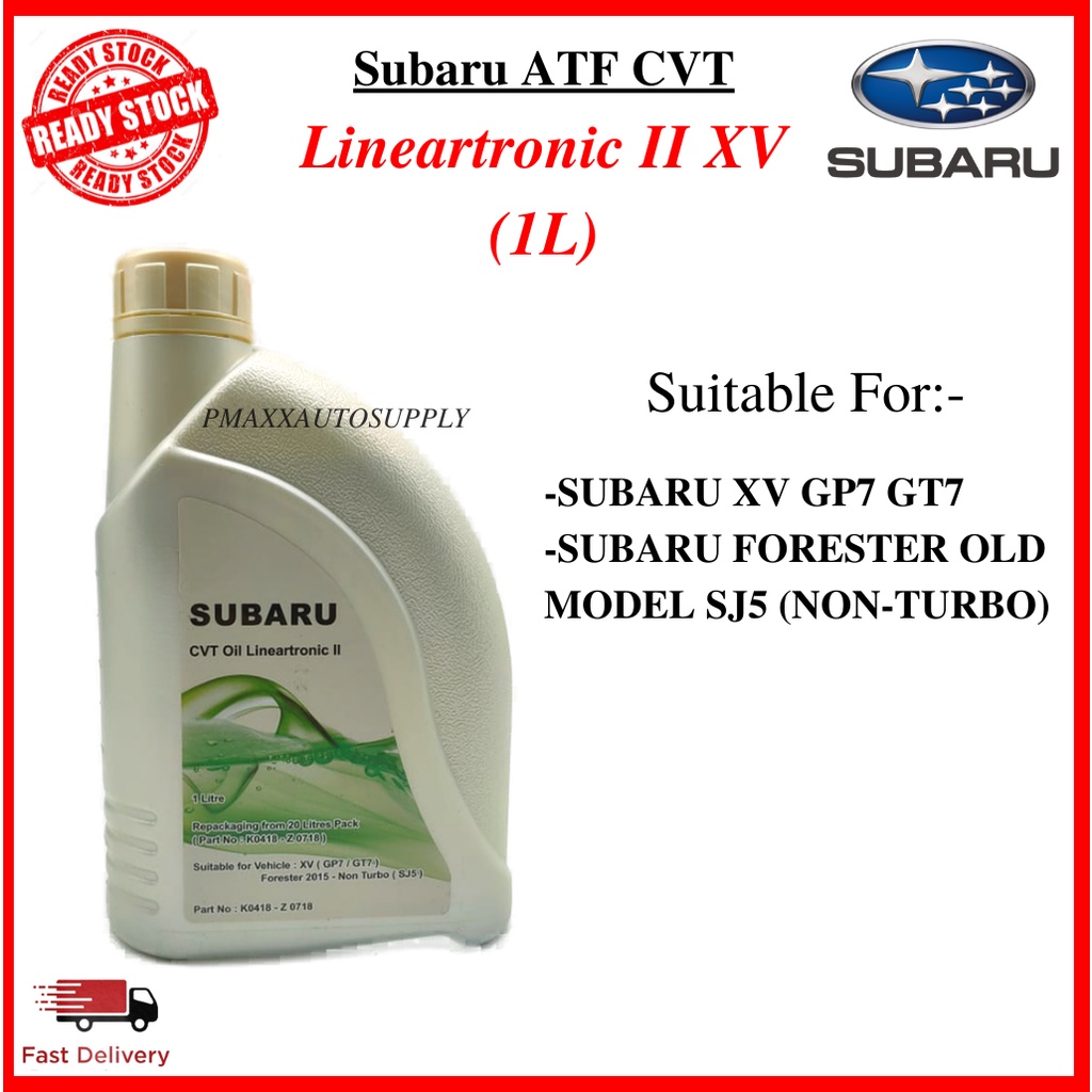 Subaru ATF CVT 1L Subaru XV GP7 GT7 Forester SJ5 Lineartronic Auto