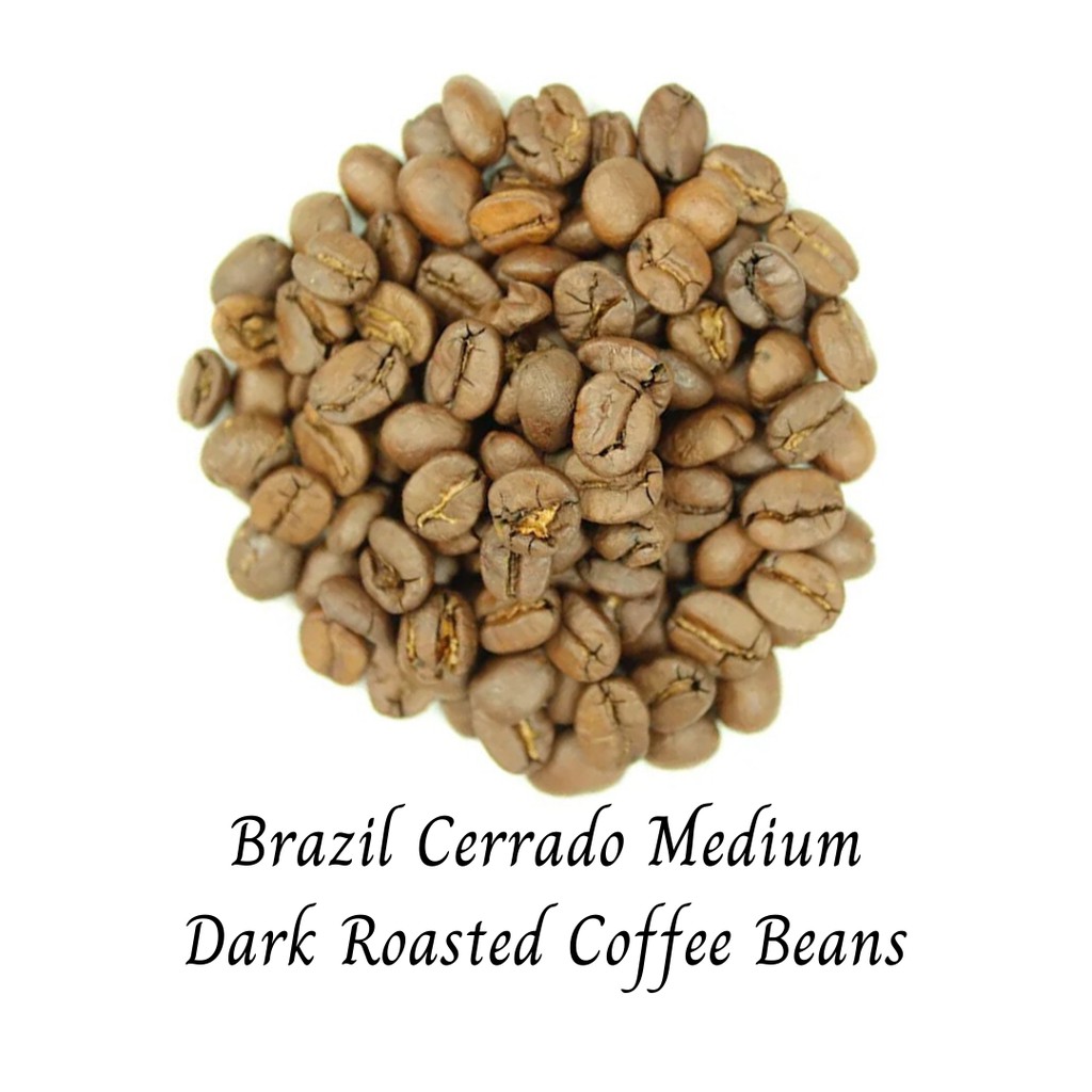 Brazil Cerrado Medium Dark Roasted Coffee Beans 500G Shopee Malaysia