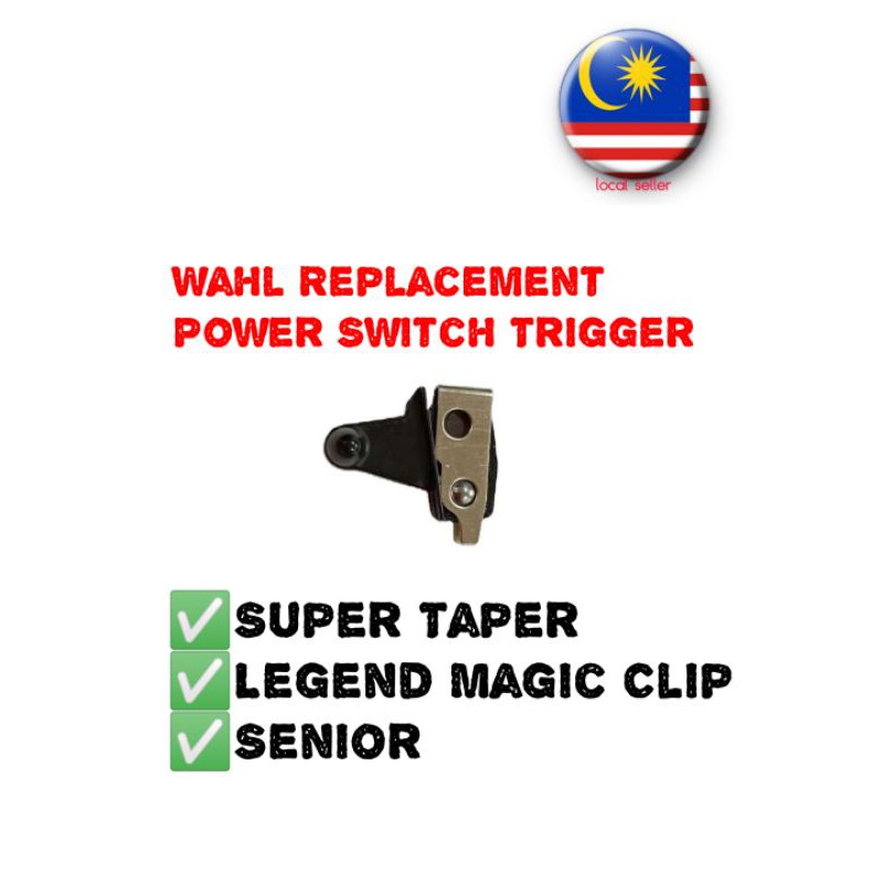 Wahl Replacement Power Switch Trigger for Super Taper Legend Magic Clip
