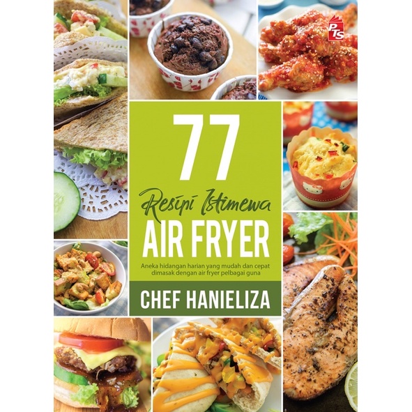 77 Resepi Istimewa Air Fryer Chef Hanieliza Shopee Malaysia