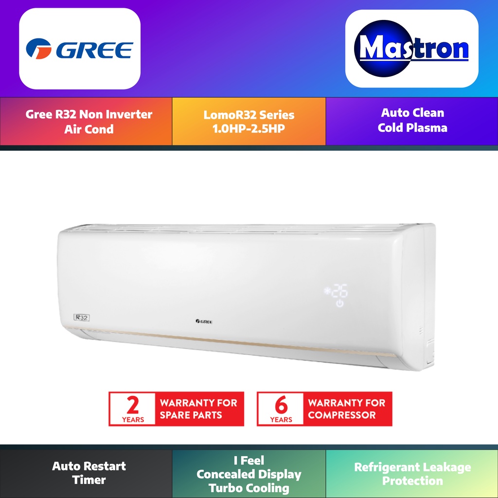 Gree LOMO32N Noninverter Air Conditioner 1.0HP 1.5HP 2.0HP 2.5HP