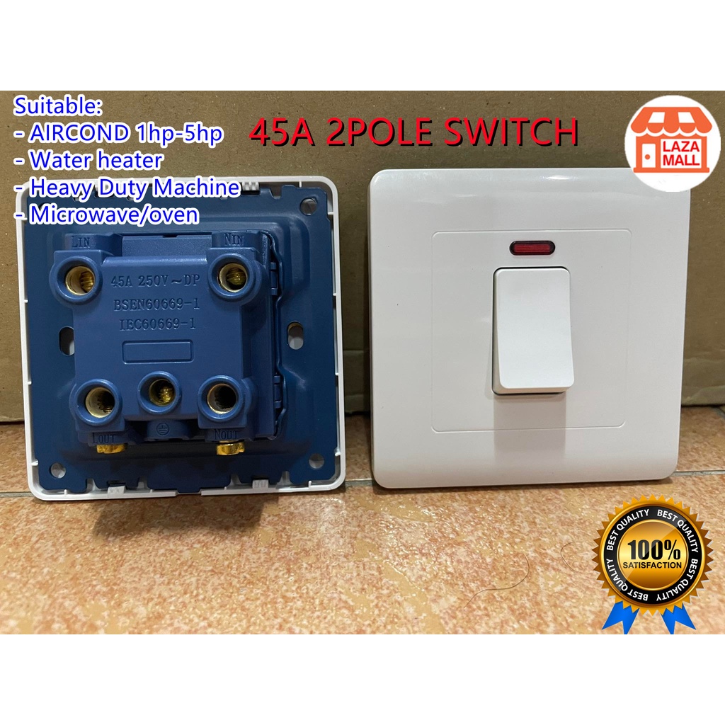 Heavy 45A 1G Double Pole switch Water heater/ 1hp5hp Aircond switches
