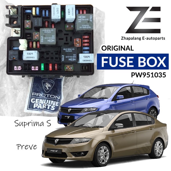 Original Proton Preve CFE Suprima S Fuse Box PW951035 | Shopee Malaysia
