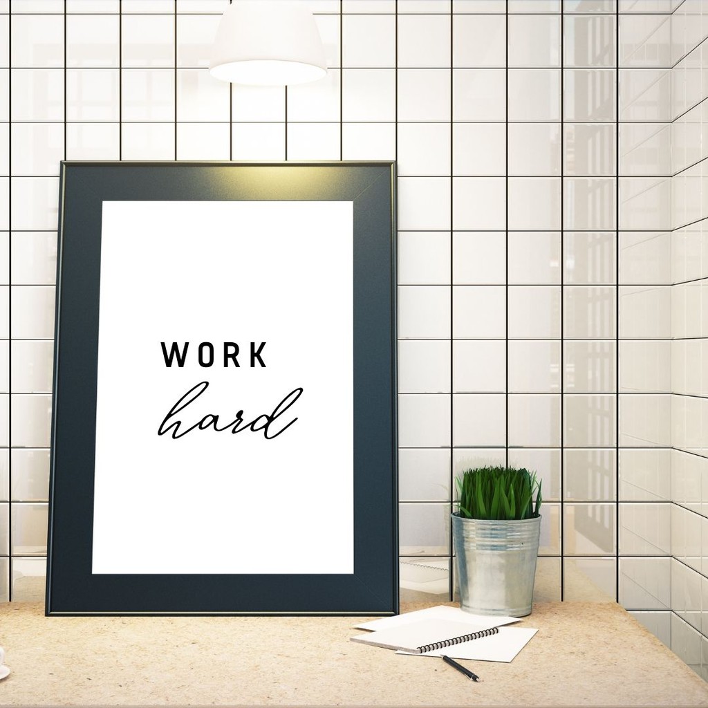 Work Hard, Office Wall Art, Home Office Decor, Work from Home Art Prints, Office Wall decor