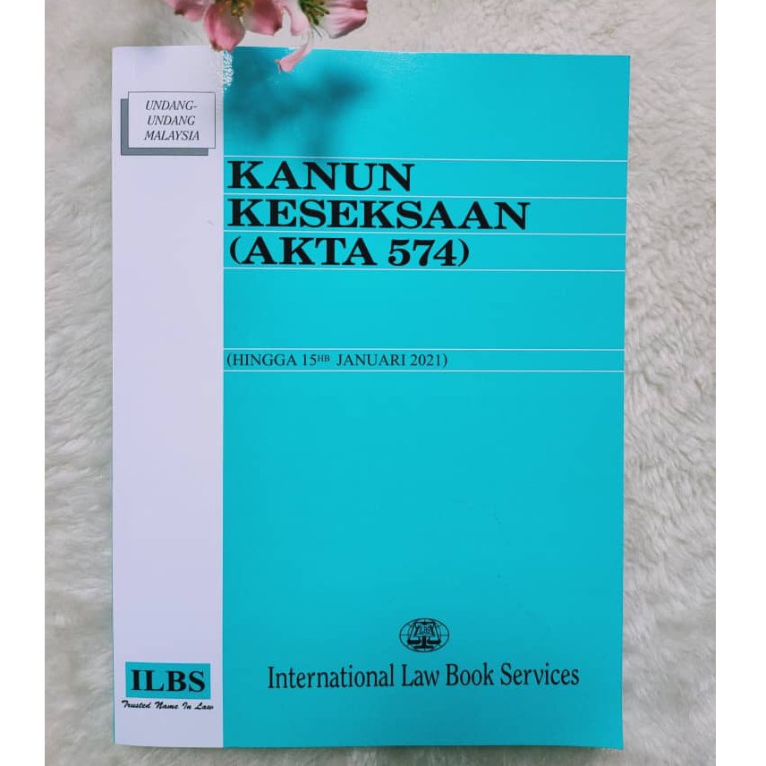 kanun keseksaan akta 574 Kanun Keseksaan (Akta 574