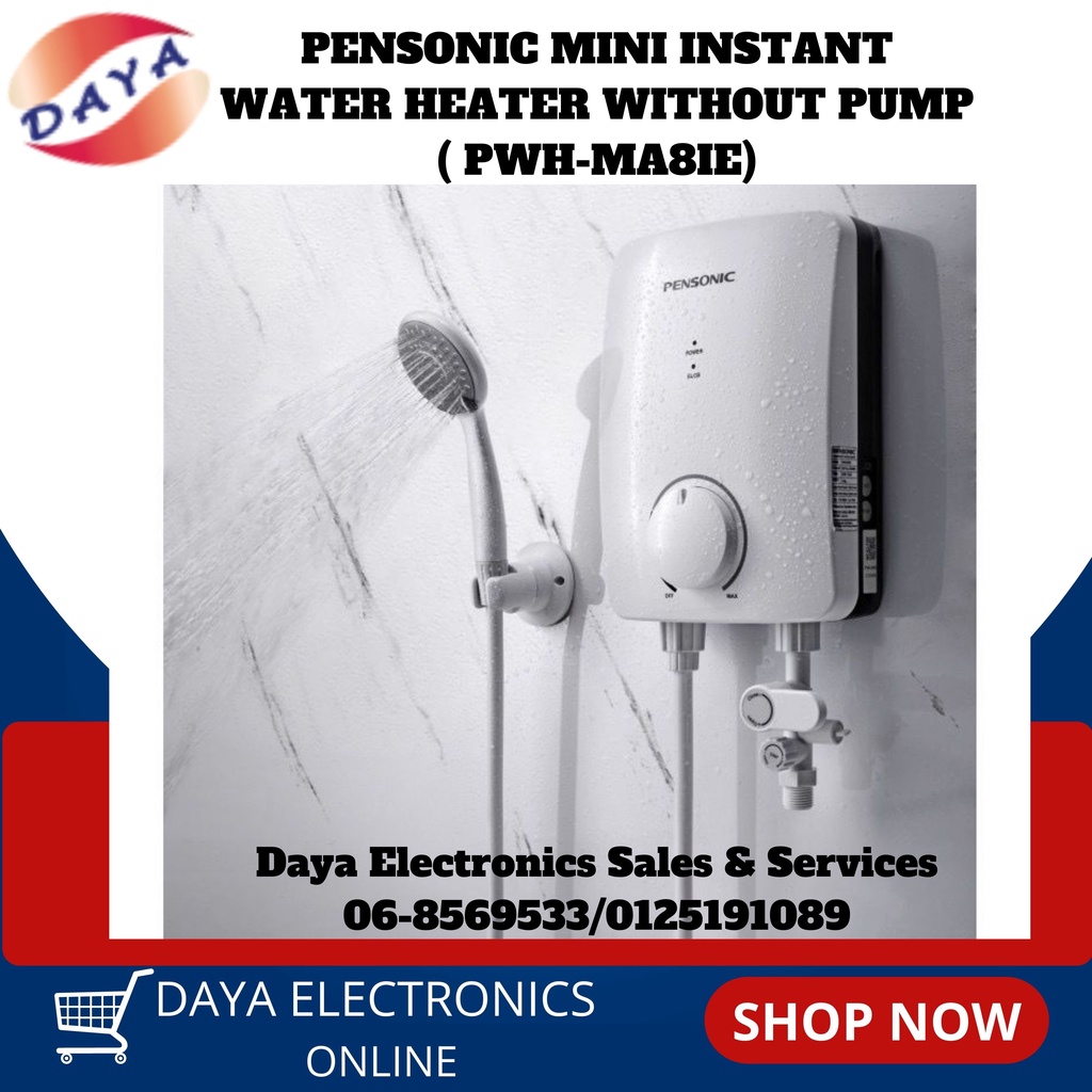 PENSONIC MINI INSTANT WATER HEATER WITHOUT PUMP (PWHMA8IE) Shopee