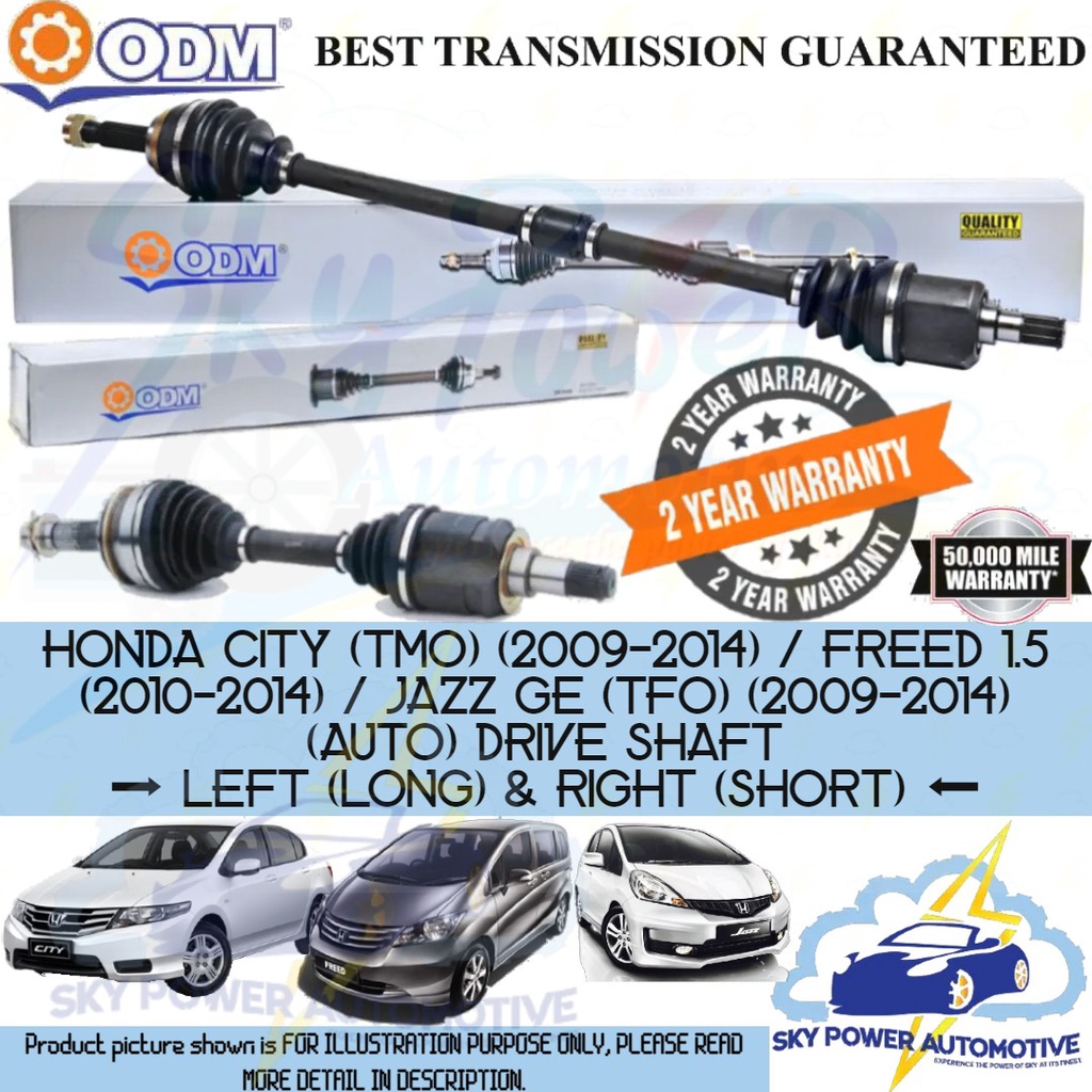 HONDA CITY TMO (20092014) / FREED 1.5 / JAZZ GE TFO (AUTO) (20092014) ODM (CYCAR) DRIVE SHAFT