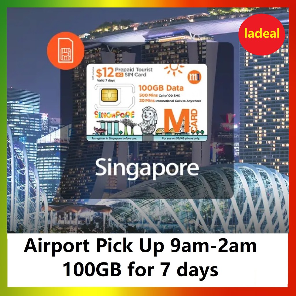 Singapore 7 Days 100GB 4G Tourist SIM Card (Airport Pick Up 9am2am) Shopee Malaysia