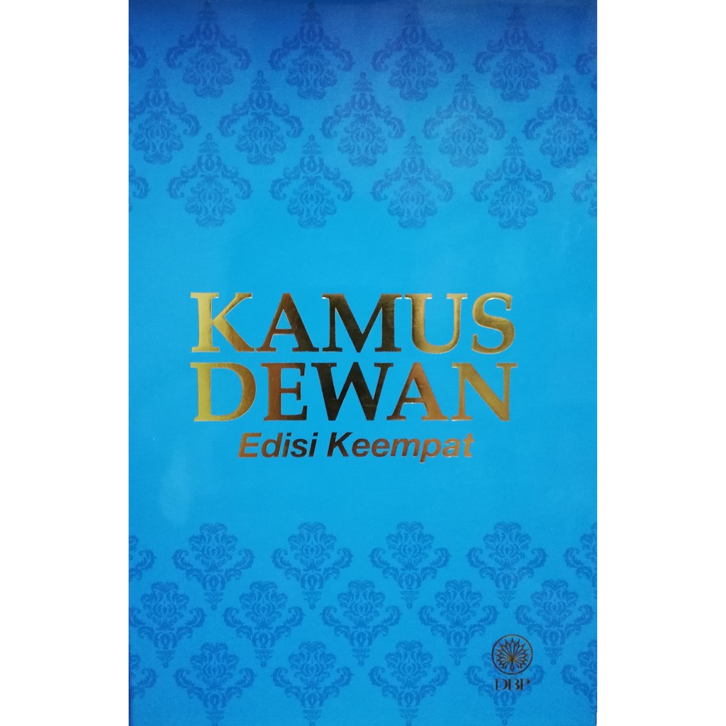 kamus dewan bahasa edisi keempat