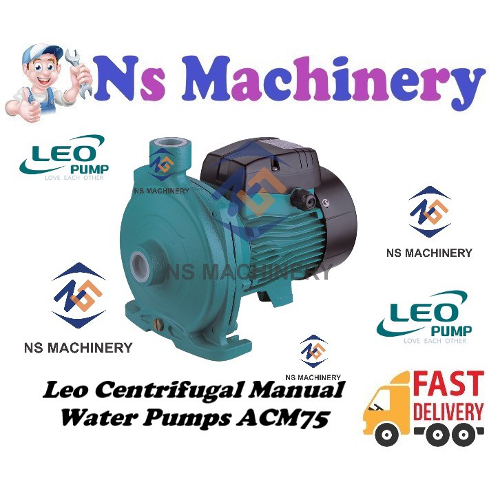 Leo Centrifugal Manual Water Pumps ACM75 0.75kw 1hp Shopee Malaysia