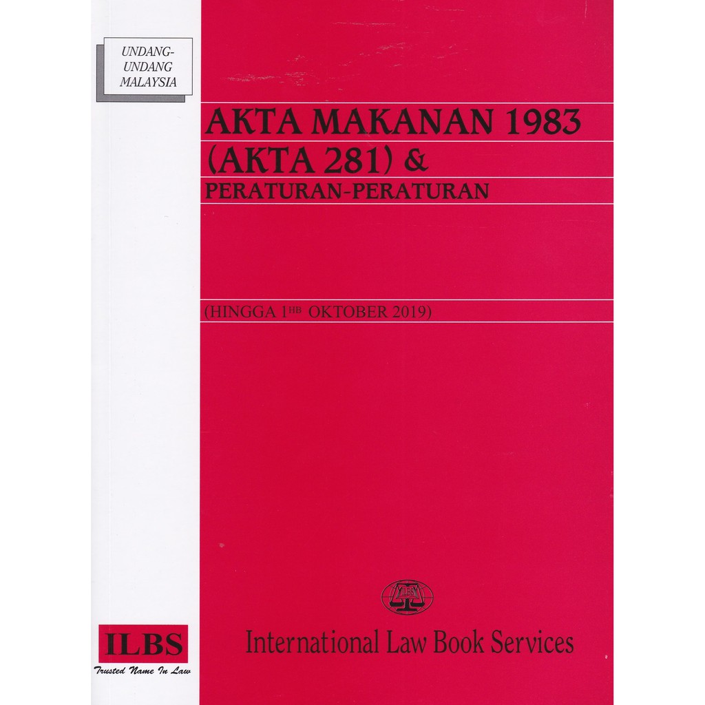 Akta Makanan 1983 (Akta 281) & PeraturanPeraturan (Hingga