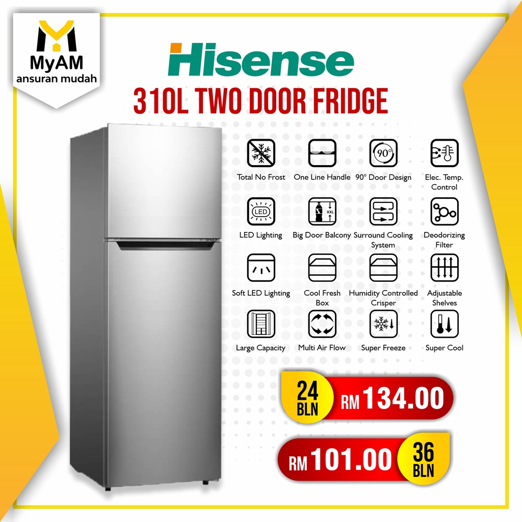 [Peti Sejuk] Ansuran Mudah Hisense 310 Litre Top Freezer Fridge