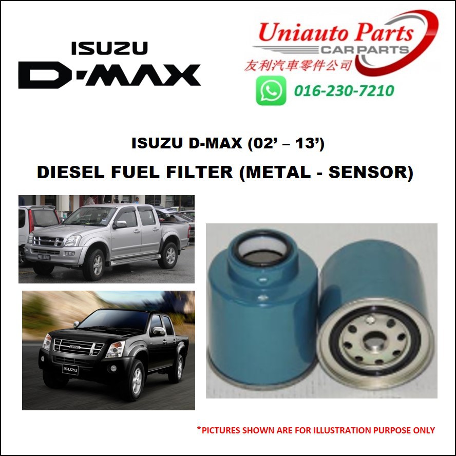 ISUZU DMAX (02' 13') DIESEL FUEL FILTER (METAL SENSOR) Shopee