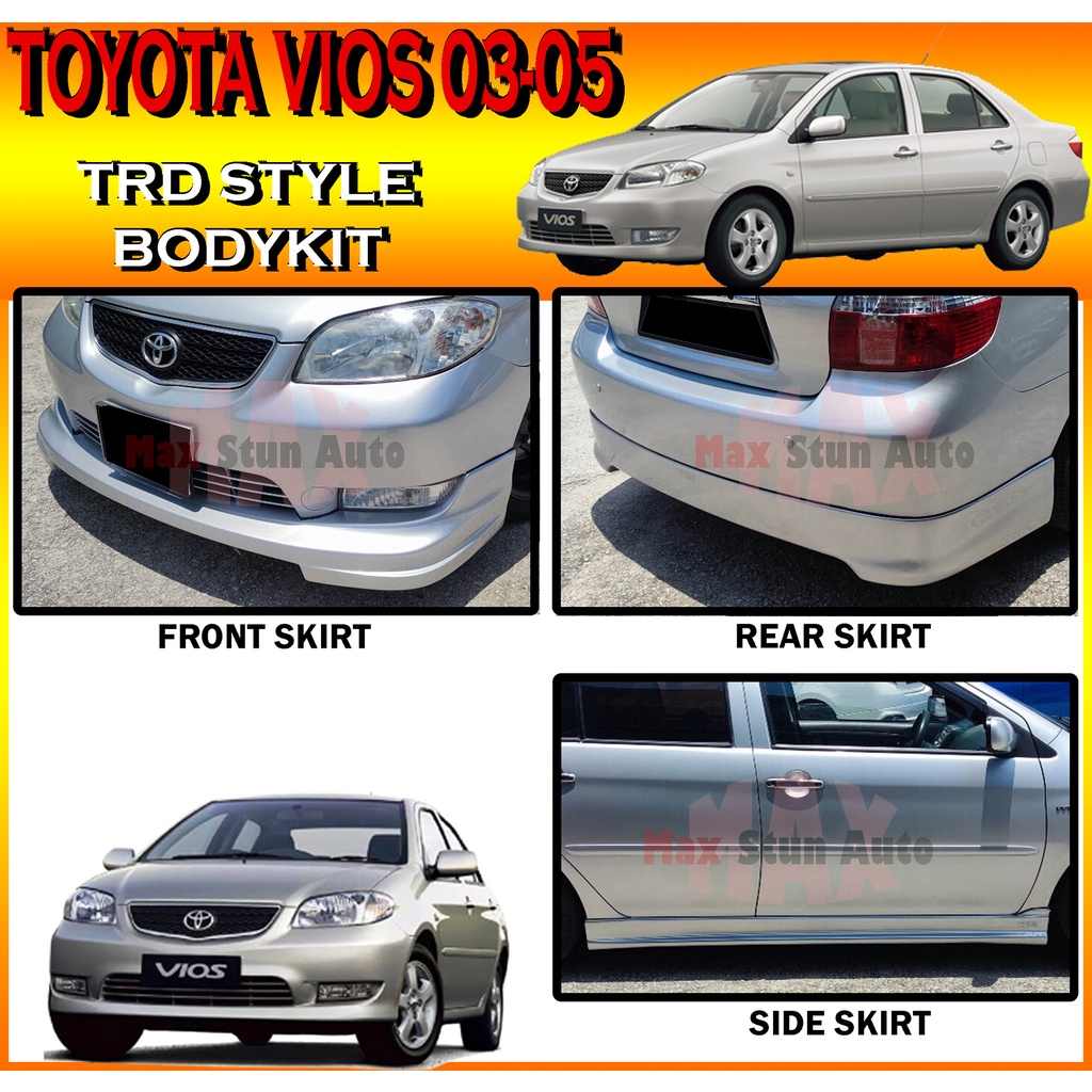 TOYOTA VIOS 20032005 TRD STYLE FULLSET BODYKIT (TRD) SKIRT LIP FOR
