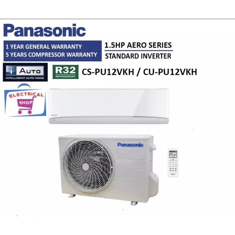 Panasonic Air Cond 1.5HP Inverter R32 Air Conditioner CSPU12VKH / CU