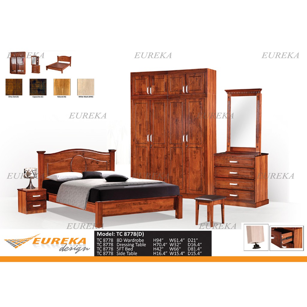 EUREKA 8778 Bedroom Set Queen Bed/ Wardrobe/ Dressing Table/ Bedside