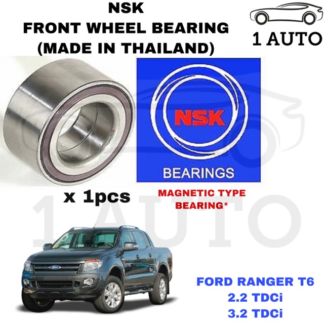 NSK FRONT WHEEL BEARING (MADE IN THAILAND) FORD RANGER T6 2.2 3.2 1pcs