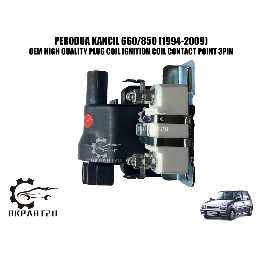 PERODUA KANCIL 660/850 (19942009) PLUG COIL IGNITION COIL CONTACT