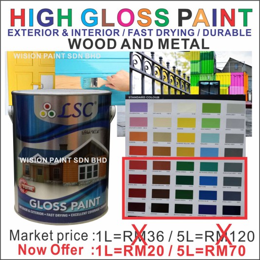 5L ( 5 LITER ) LSC HIGH GLOSS PAINT HEAVY DUTY PRODUCT WOOD AND METAL