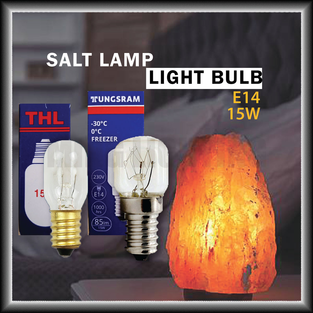 [READY STOCK] THL Tungsram E14 15W Tabular Lamp/ Salt lamp/ Refrigerator Light Bulb/ Pygmy Bulb