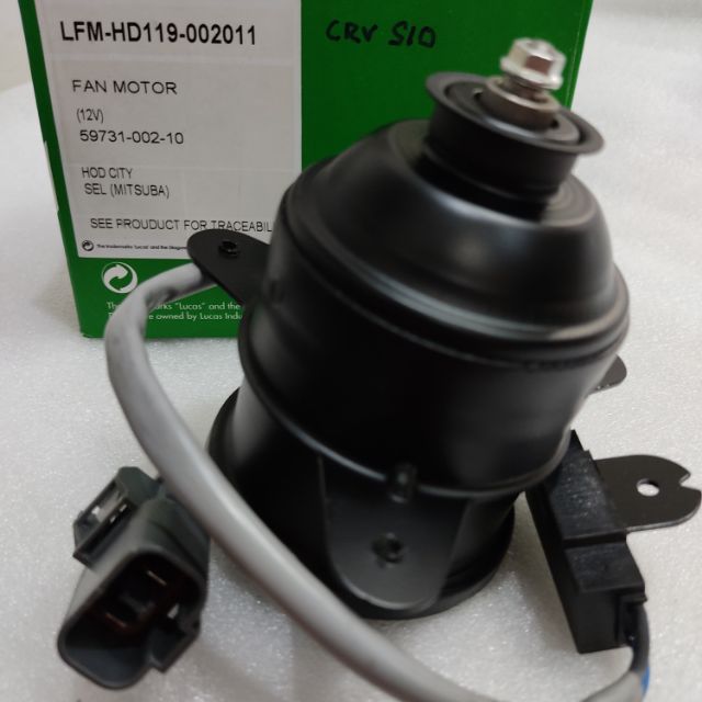 CITY SEL, CRV S10 (MITSUBA TYPE) LUCAS RADIATOR FAN MOTOR Shopee Malaysia