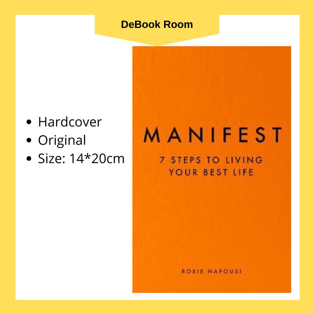Manifest 7 Steps to Living Your Best Life by Roxie Nafousi Shopee