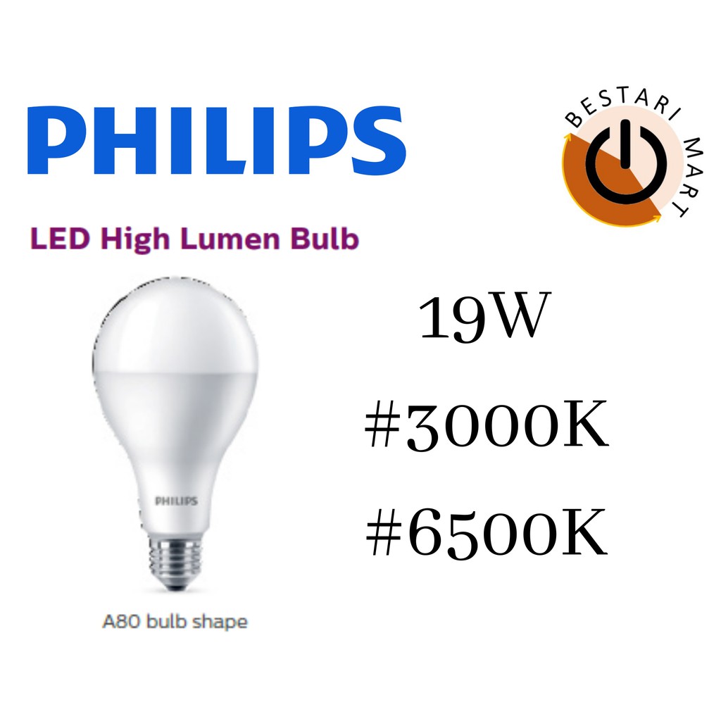 PHILIPS HIGH LUMEN LED BULB 19W E27 (3000K / 6500K) Shopee Malaysia