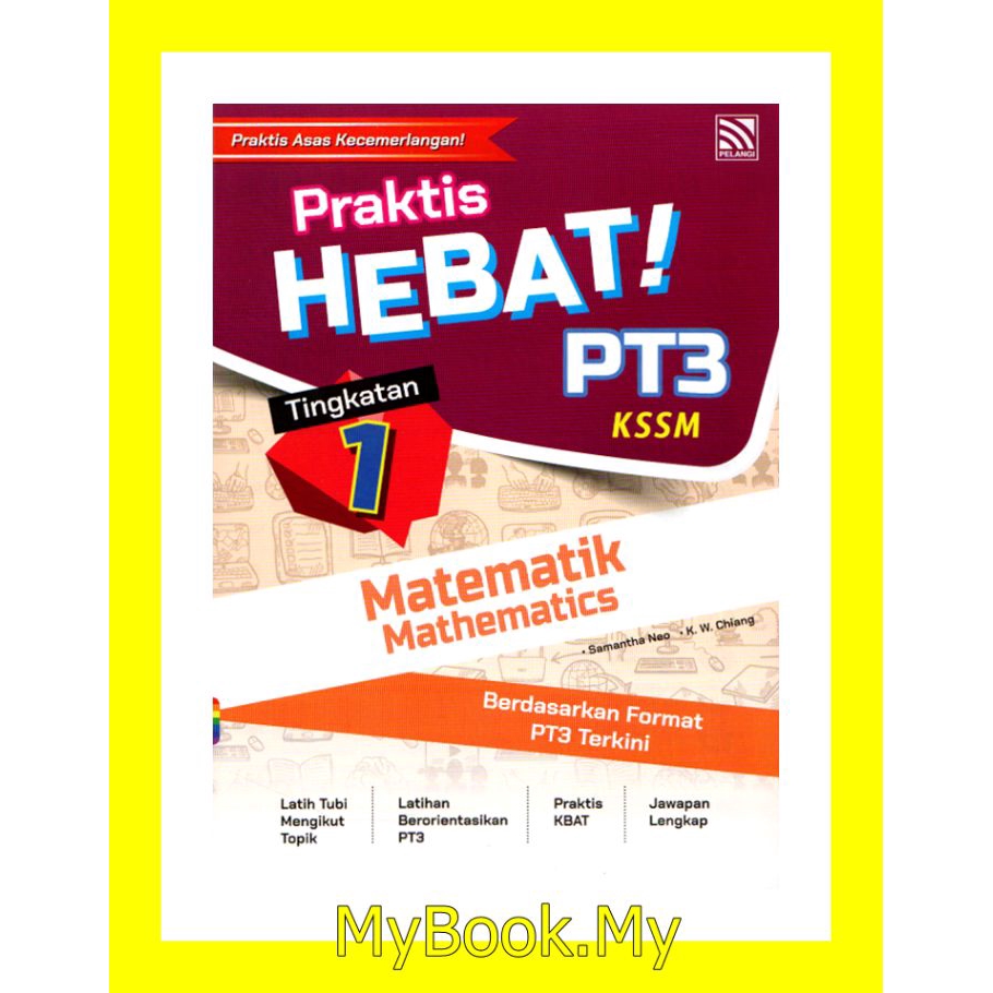 Semoga perkongsian bahan bahan rujukan panduan bahan pembelajaran dan pengajaran contoh contoh karangan sumber rujukan pt3 pentaksiran tingkatan 3 tingkatan 1 tingkatan 2 tingkatan 3 dalam post di blog bumi gemilang berguna dan dapat membantu para pelajar dan pengguna. MyB Buku Latihan : Hebat PT3 Tingkatan 1 KSSM - Matematik ...