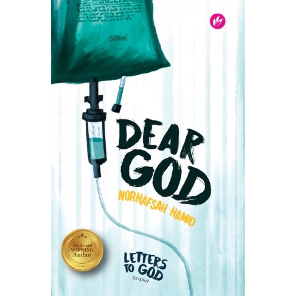 Dear God (Letters to God Sequel) Author Norhafsah Hamid ISBN