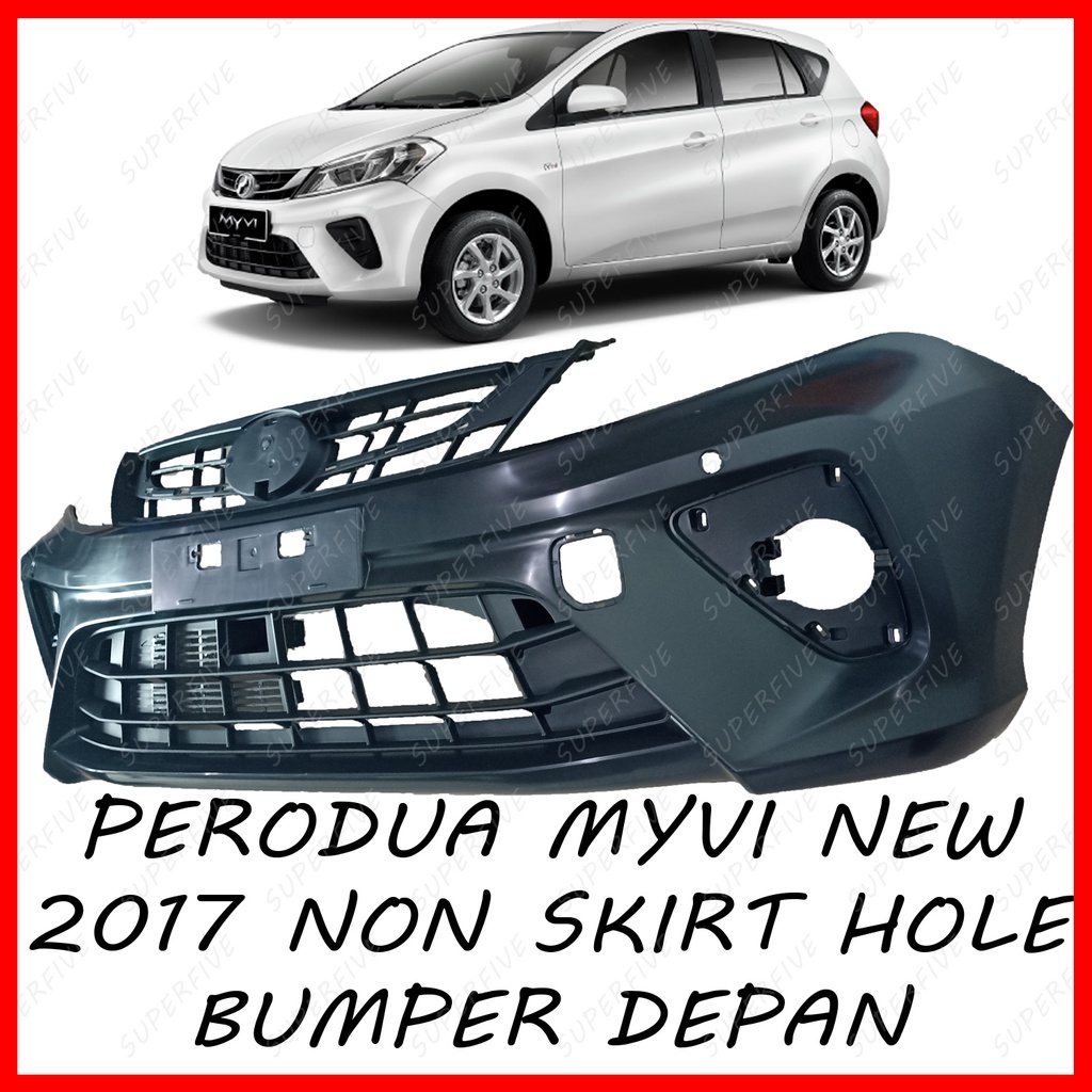 PERODUA MYVI NEW D20N 1.3CC 2017 FRONT BUMPER / BUMPER DEPAN ** NO