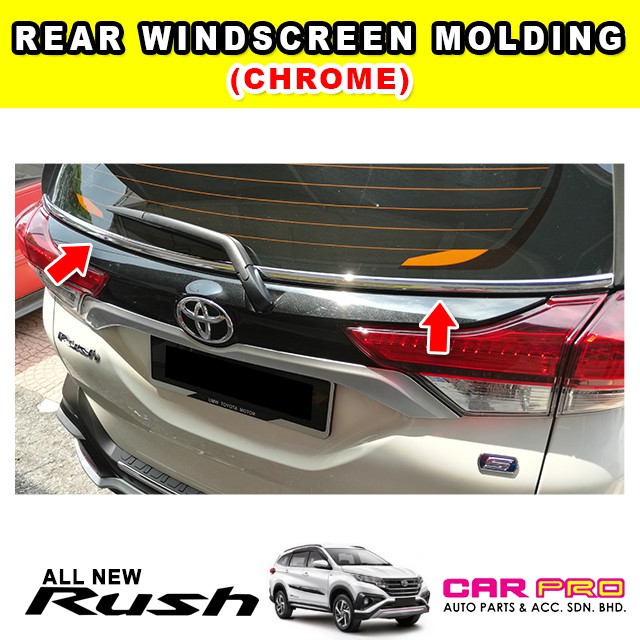 Toyota All New Rush Rear Windscreen Molding ( Chrome ) Shopee Malaysia
