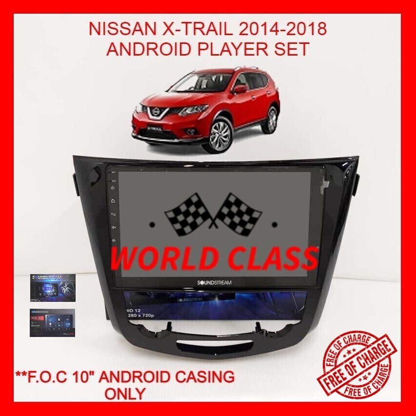 NISSAN XTRAIL 20142018 SOUNDSTREAM 10" ANDROID IPS PLAYER FULL HD