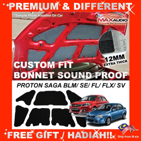 Car Sound Proof PROTON SAGA BLM SE FL FLX SV MAXAUDIO Custom