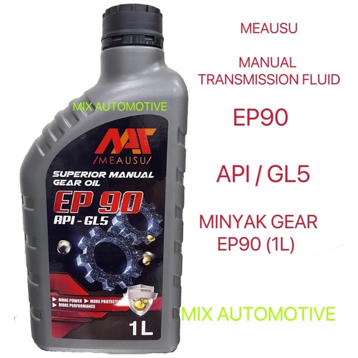MEAUSU MANUAL TRANSMISSION GEAR OIL EP90 API GL5 ( 1L ) EP90 MEAUSU