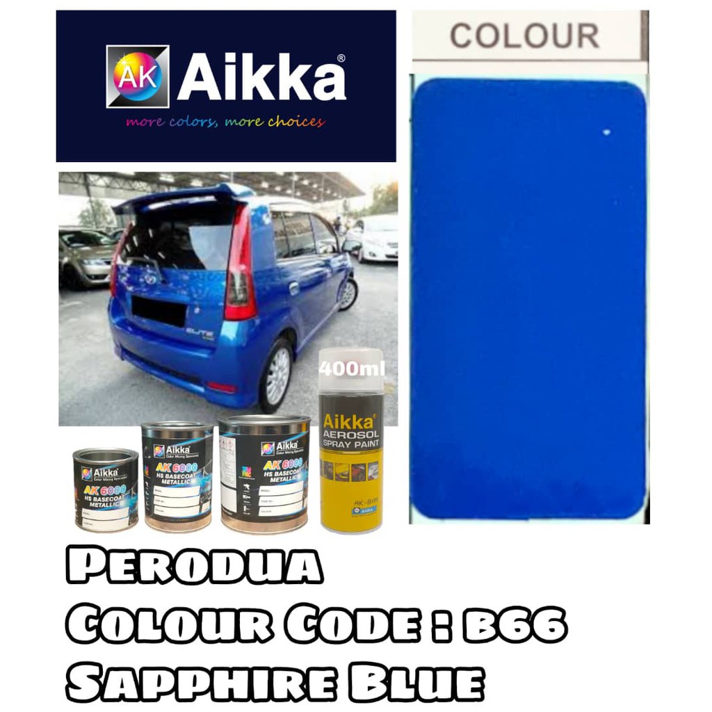 AIKKA 2K Car Paint / Perodua Myvi B66 SAPPHIRE BLUE / / Touch Up Paint