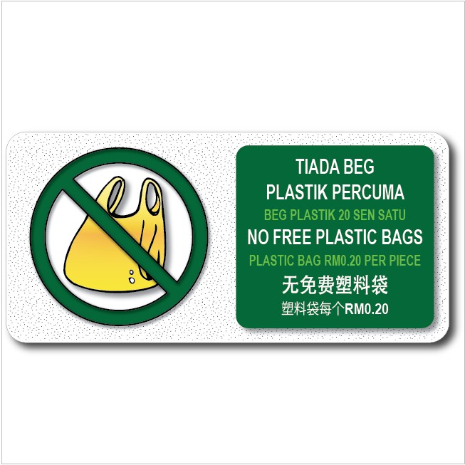 NO PLASTIC BAG DAY ACRYLIC SIGN BOARD 105x220mm Shopee Malaysia