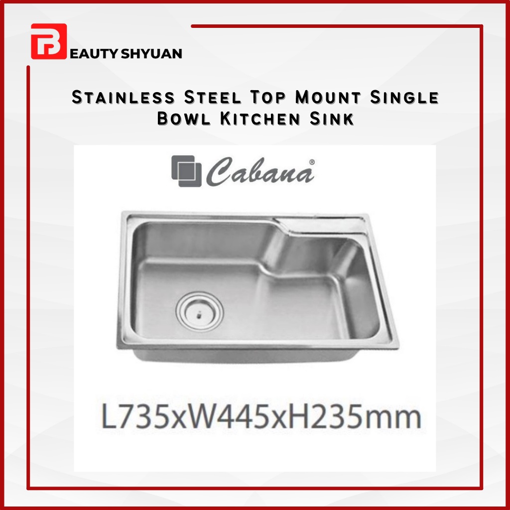 CABANA CKS813 Top Mount Single Sink Sinki Dapur Kitchen Sink Stainless